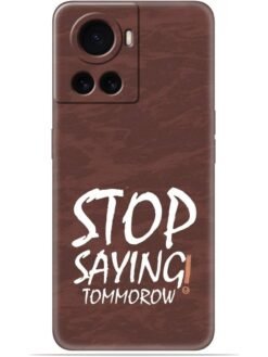 Stop saying logo Soft Mobile Cover for Oneplus 10R (5G)