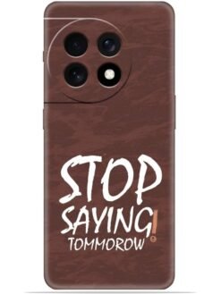 Stop saying logo Soft Mobile Cover for Oneplus 11 (5G)