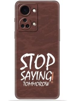 Stop saying logo Soft Mobile Cover for Oneplus Nord 2T (5G)